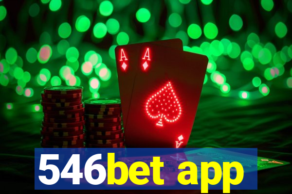 546bet app